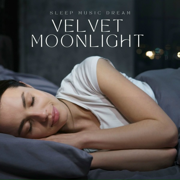 Sleep Music Dream - Quiet Whispers