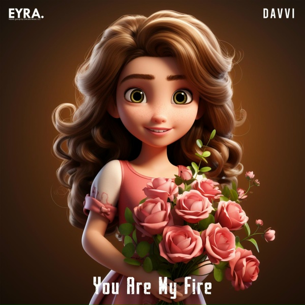 Davvi - You Are My Fire