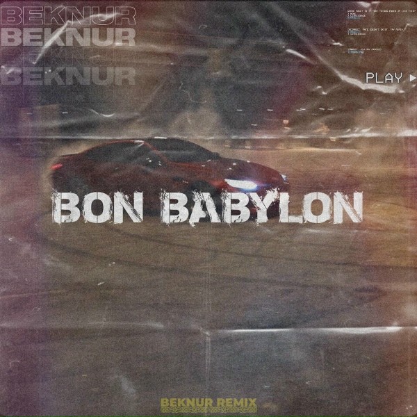 Beknur - Bon Babylon