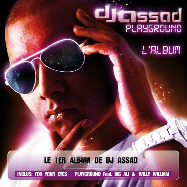 DJ Assad feat. Willy William, Big Ali - Playground