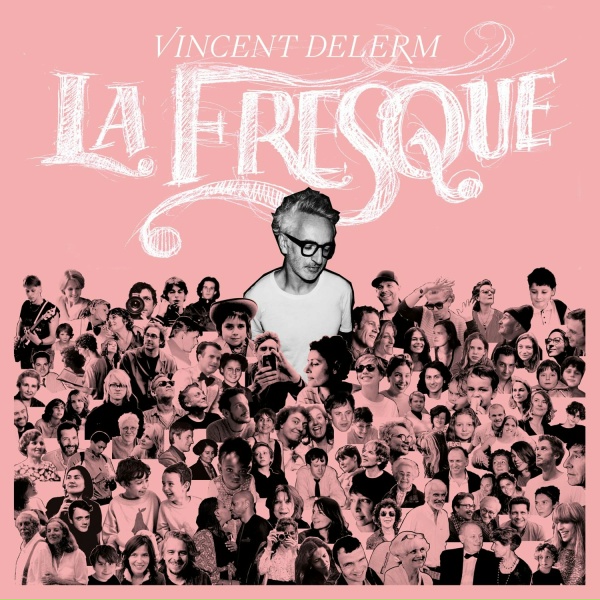 Vincent Delerm - D'autres vies que la tienne