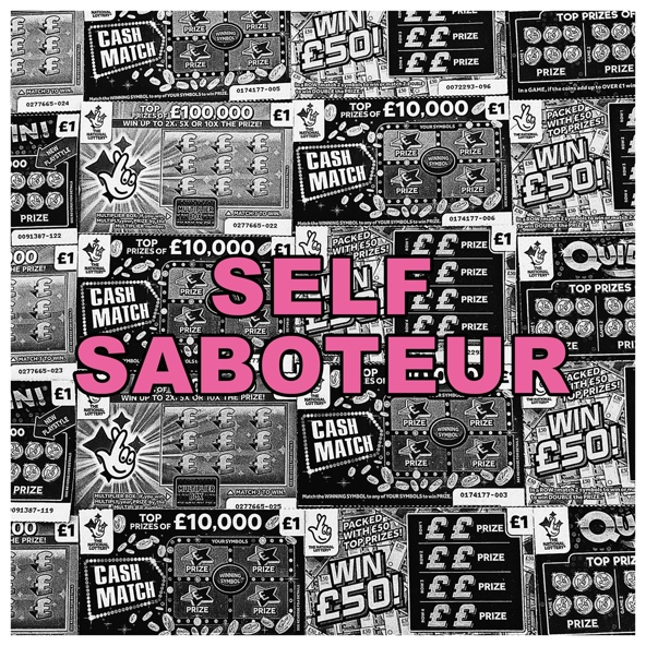 Kid Kapichi - Self Saboteur
