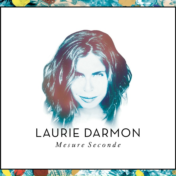 Laurie Darmon - Ta voix
