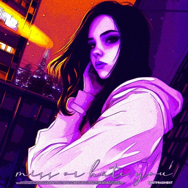 Faberlique, Lastfragment - Miss or Hate You (Slowed)