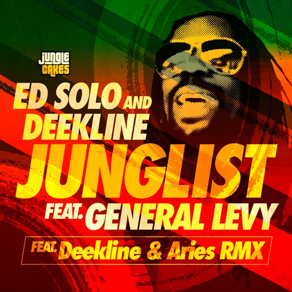 Ed Solo, Deekline feat. General Levy - Junglist