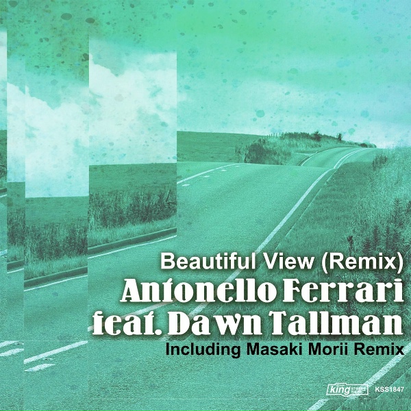 Antonello Ferrari feat. Dawn Tallman - Beautiful View