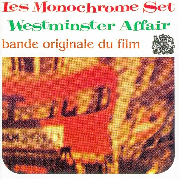 The Monochrome Set - The Ruling Class