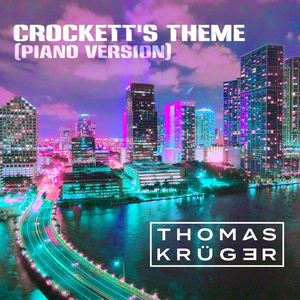 Thomas Kr&uuml;ger - Crockett&acute;s Theme