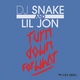 Lil Jon, DJ Snake - Turn Down for What