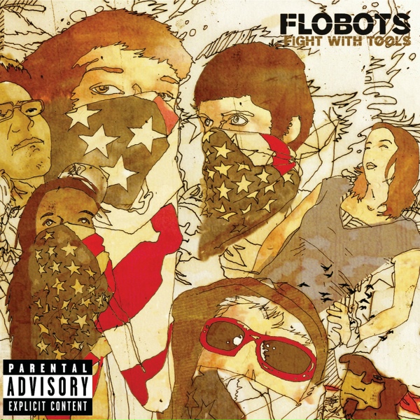 Flobots - Fight With Tools