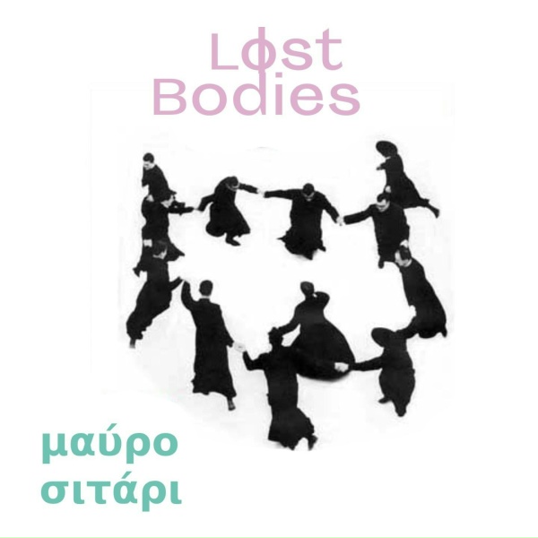 Lost Bodies - Ta Hontroskeletomena Gyalia Tou K. Tholsbery