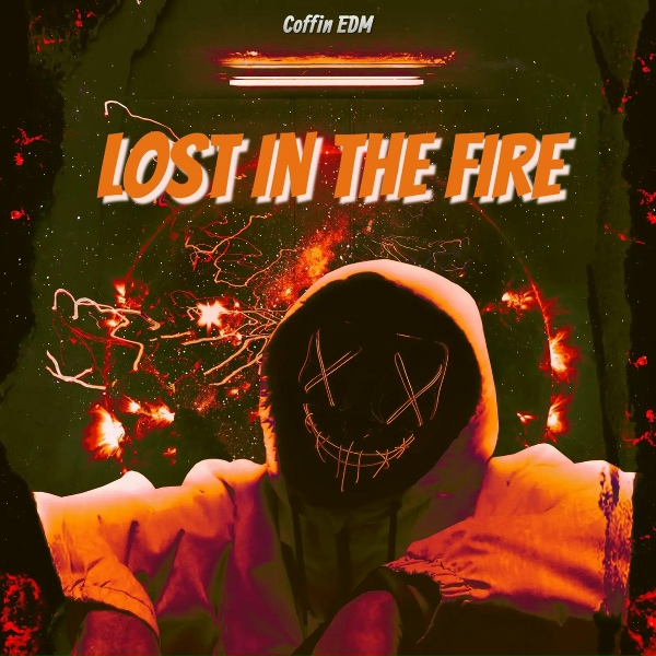 Coffin EDM - Lost in the Fire
