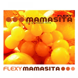 flexy - Mamasita