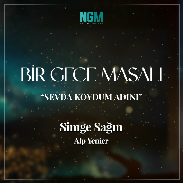 Simge, Alp Yenier - Sevda Koydum Adını