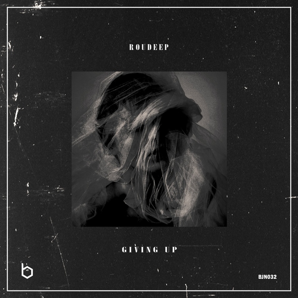 Roudeep - Giving Up