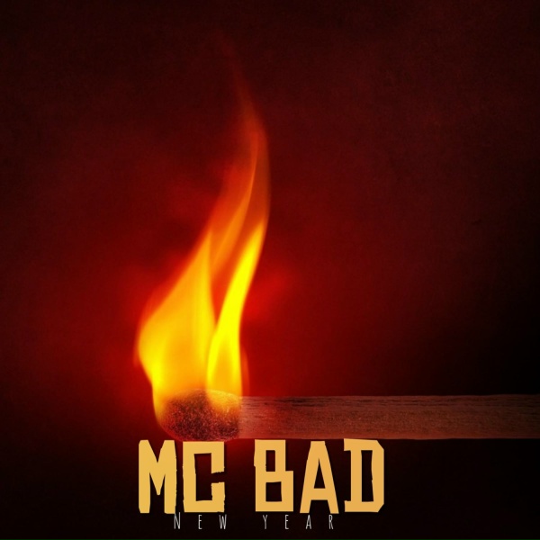 Mc Bad - New Year