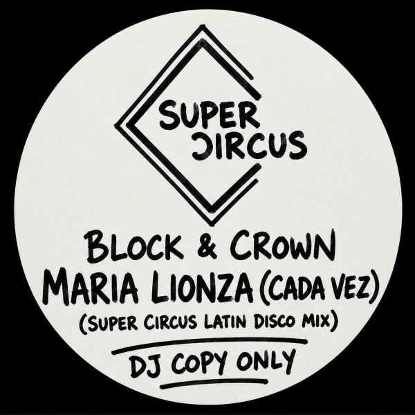 Block & Crown - Maria Lionza (Cada Vez)