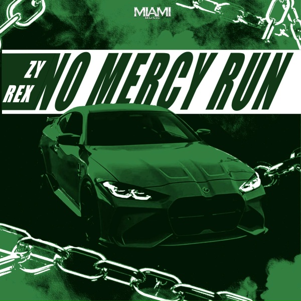 ZYREX - No Mercy Run