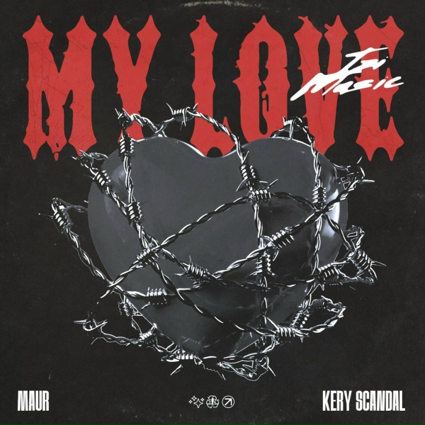 MAUR, KERY SCANDAL - My Love