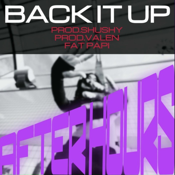 Fat Papi, prodshushy feat. prodvalen - Back It Up #synthclub (feat. prodvalen)