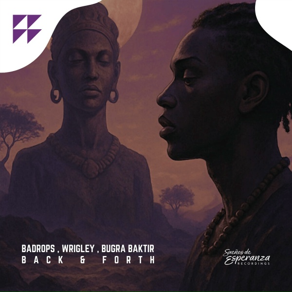Badrops, Wrigley, BUGRA BAKTIR - Back & Forth