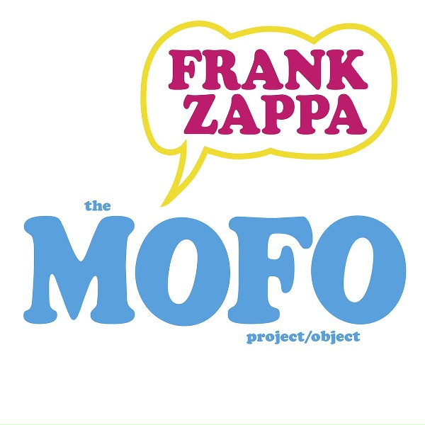 Frank Zappa, The Mothers Of Invention - Hungry Freaks, Daddy