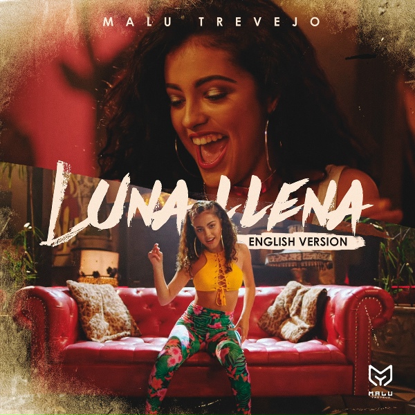 Malu Trevejo - Luna Llena