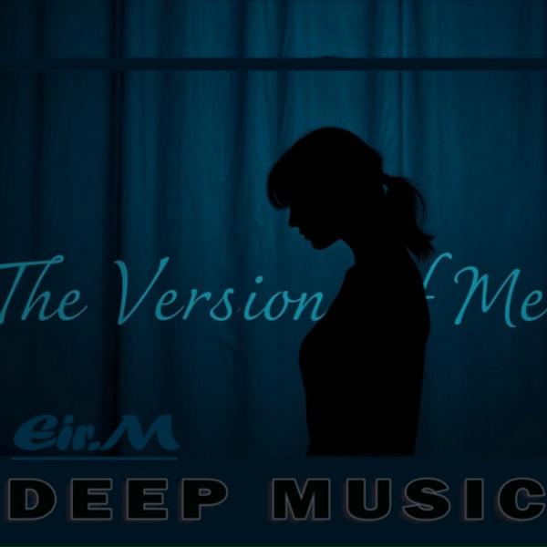 Eir.M - The Version of Me