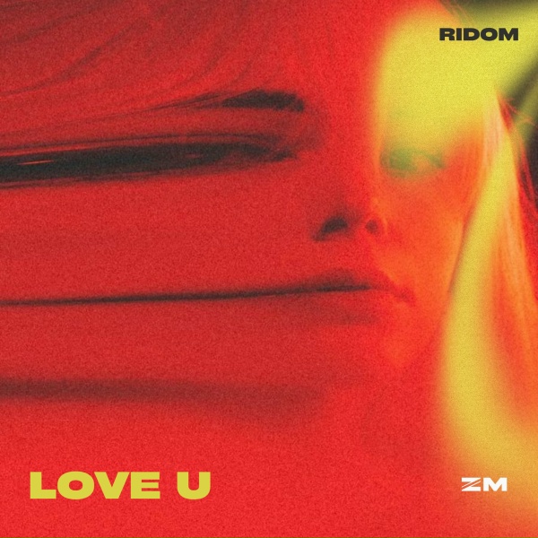 Ridom - Love U - Slowed
