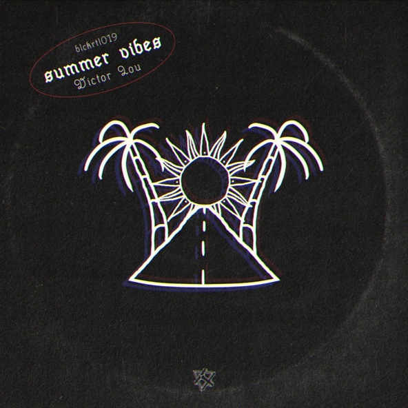 Victor Lou - Summer Vibes