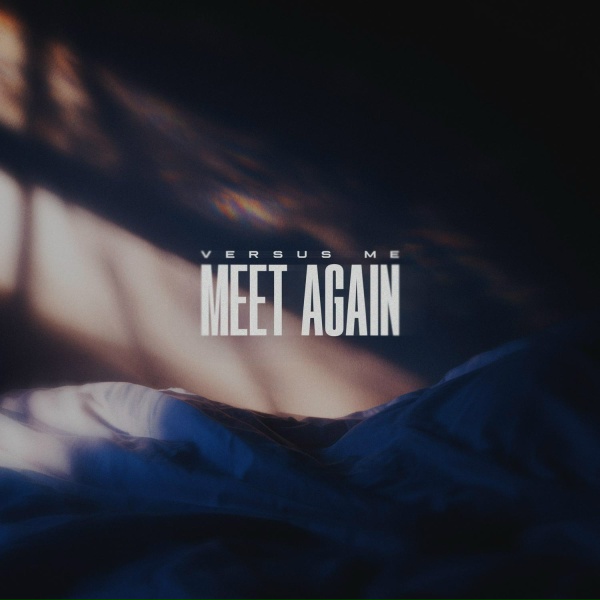 Versus Me - Meet Again