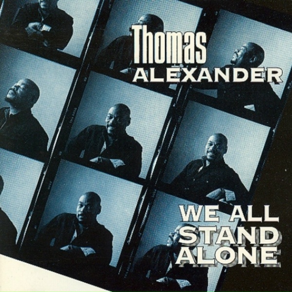 Thomas Alexander - You've Got That Right