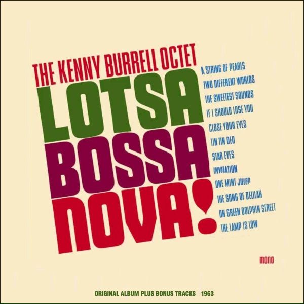 Kenny Burrell - I Never Knew