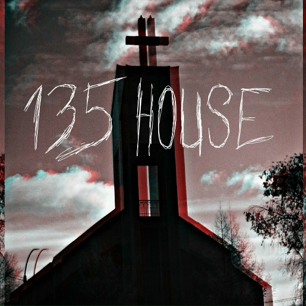 135 house - Я ем бомжей на завтрак