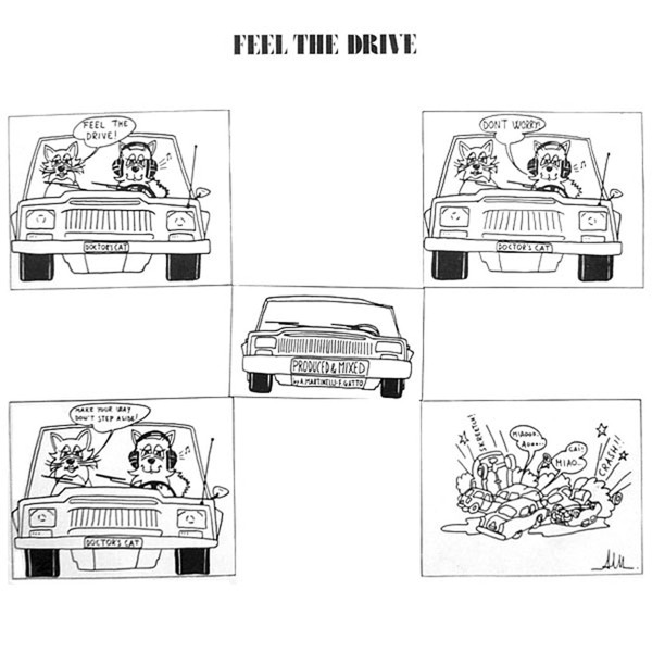Doctor's Cat - Feel the Drive