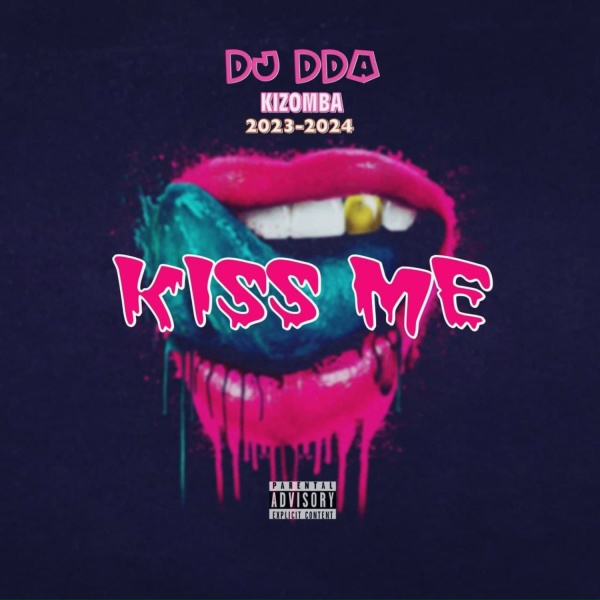 DJ DDA - Kiss me