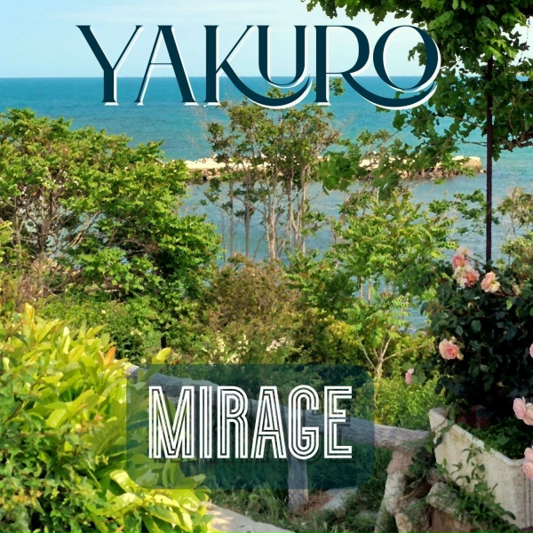 Yakuro - Mirage (Klym Guitar Edit)