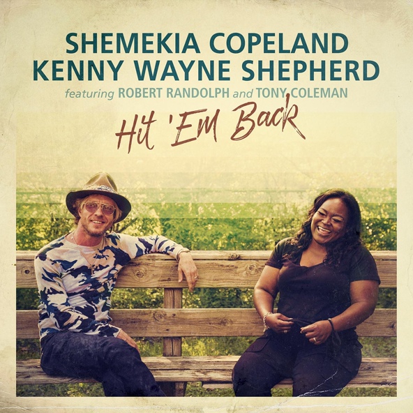 Shemekia Copeland, Kenny Wayne Shepherd feat. Robert Randolph, Tony Coleman