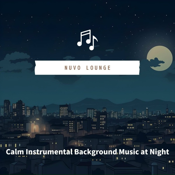 Nuvo Lounge - Midnight Serenity
