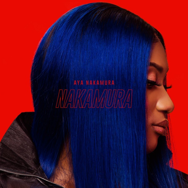 Aya Nakamura feat. Maluma - Djadja (feat. Maluma)