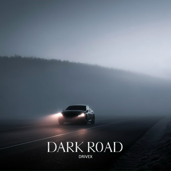DRIVEX - Dark Road