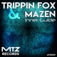 Trippin Fox, Mazen