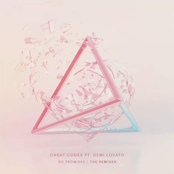 Cheat Codes, Demi Lovato - No Promises (feat. Demi Lovato)