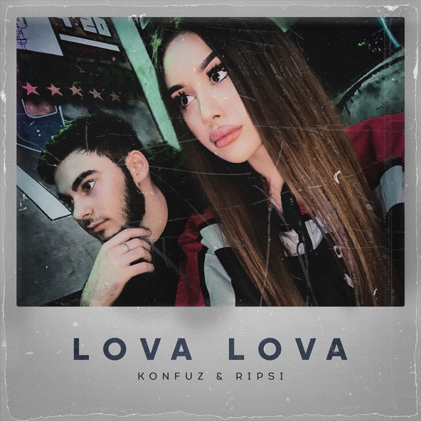 Konfuz, RIPSI - LOVA LOVA