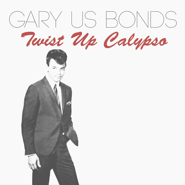 Gary U.S. Bonds - Food of Love