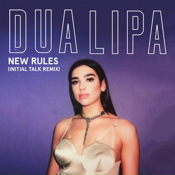 Dua Lipa - New Rules