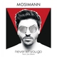 Mosimann feat. Joe Cleere - Never Let You Go (feat. Joe Cleere)