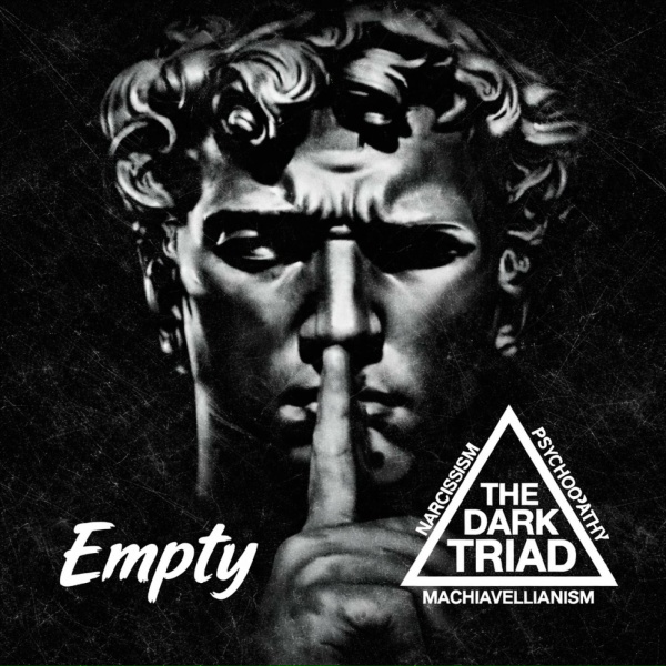 Dark Triad Hardstyle, Dark Triad Hardtekk - Empty