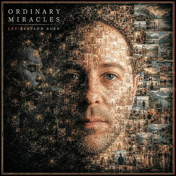 Let Babylon Burn - Ordinary Miracles