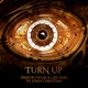 Dimitri Vegas, John Christian - Turn Up